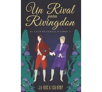 Un rival para Rivingdon (El club Bucknall)