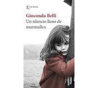 Un Silencio Lleno de Murmullos (Novela) / A Silence Full of Whispers (a Novel)
