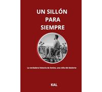 UN SILLÓN PARA SIEMPRE: La verdadera historia de Amine, una niña del desierto.