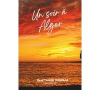 Un soir à Alger