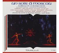 Un Soir A Moscou - Florilège De La Musique Russe