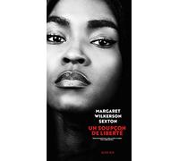 Un soupçon de liberté