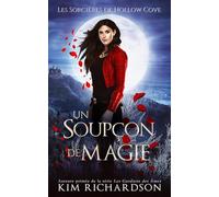 Un Soupçon de Magie (Les Sorcières de Hollow Cove)
