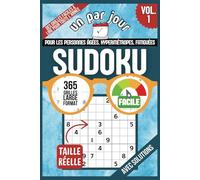Un SUDOKU par Jour : 365 Grilles niveau FACILE en Format Large: - Idéal pour les Seniors