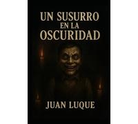 Un susurro en la oscuridad