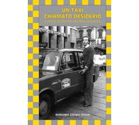 Un Taxi Chiamato Desiderio: Il dolce profumo del fico selvatico