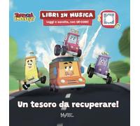 Un tesoro da recuperare. Trattori impazziti. Ediz. a colori. Con QRcode (Libri in Musica. Leggi e Ascolta)
