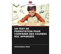 UN TEST DE PERMUTATION POUR COMPARER DES COURBES ROC APPARIÉES