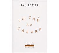 Un thé au Sahara (L'IMAGINAIRE (COLLECTOR))