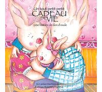 Un Tout Petit Petit Cadeau de Vie, une Historie de don'Ovule