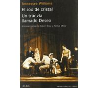 A Streetcar Named Desire / The Glass Menagerie – Plays – Alba