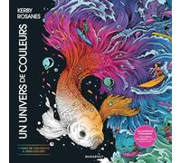 Un univers de couleurs: Carnet de coloriages: 31612