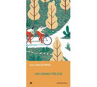 Un uomo felice