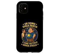 Un uomo senza pancia è come un cielo senza stelle. Per papà Case for iPhone 11