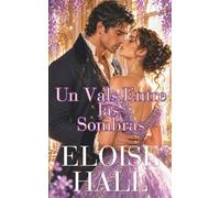 Un vals entre las sombras (Saga Escándalos y Secretos)