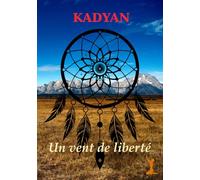 Un vent de liberté