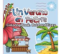 Un Verano en Pe Erre: Coloring Book - Bold and Easy
