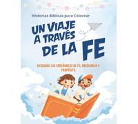 Un viaje a través de la fe: Historias bíblicas para colorear