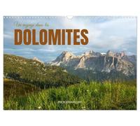 Un voyage dans les Dolomites (Calendrier mural 2027 DIN A3 vertical), CALVENDO calendrier mensuel: Les magnifiques paysages montagneux des Dolomites