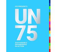 UN75: Sustainable Engineering in Action