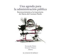 Una agenda para la administración pública.: Reconocimiento a la trayectoria de María del Carmen Pardo