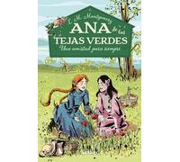Una Amistad Para Siempre / A Forever Friendship (Ana de Las Tejas Verdes)