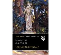 Una and the Lion. pp. 4-22