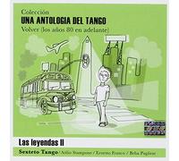 Una Antologia Del Tango-Las Leyendas II