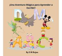 ¡Una Aventura Mágica para Aprender a Escribir!: Aprende a escribir letras mayúsculas y minúsculas con guías de trazo paso a paso. Para edades 3-6.