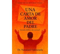 Una Carta de Amor del Padre: Estudio Bíblico Devocional
