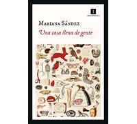 UNA CASA LLENA DE GENTE