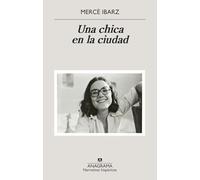 Una chica en la ciudad (Narrativas hispánicas)