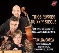Trio Una Corda - Trios russes du XXème siècle