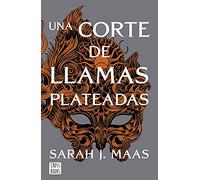 UNA CORTE DE LLAMAS PLATEADAS - Spanish Language Paperback NEW Murphy, Tamara 21
