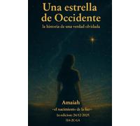 Una estrella de Occidente: La historia de una verdad olvidada
