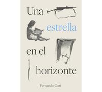 Una estrella en el horizonte