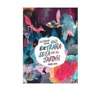 Una Extrana Seta En El Jardin (Varias / No Definida)
