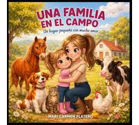 UNA FAMILIA EN EL CAMPO
