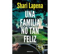 Una familia no tan feliz (Best Seller)