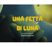 Una fetta di luna