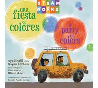 Una fiesta de colores / A Party of Colors