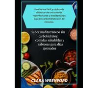 Una forma fácil y rápida de disfrutar de una comida reconfortante y mediterránea baja en carbohidratos en 30 minutos