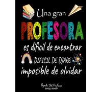 Una gran profesora es difícil de encontrar.....Agenda Del Profesor 2025/2026: Planificador para Profesores y Maestras - Organización del año escolar ... de Clases Semanal y Mensual - Formato A4