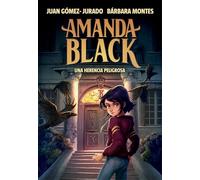 Una Herencia Peligrosa / A Dangerous Legacy: 1 (Amanda Black)