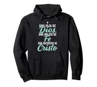Una Hija De Dios Una Mujer De Fe Una Guerrera De Cristo Pullover Hoodie