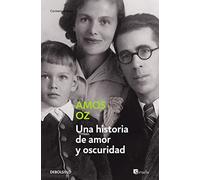 Una historia de amor y oscuridad (Contemporánea | Narrativa)