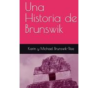 Una Historia de Brunswik: Como juega la vida