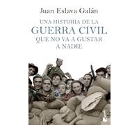 Una historia de la guerra civil que no va a gustar a nadie