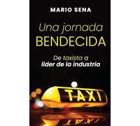 Una jornada Bendecida: De taxista a lider de la industria