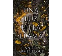 Una Luz En La Llama (Flesh and Fire)